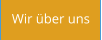 Wir über uns