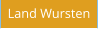Land Wursten